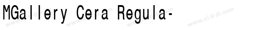 MGallery Cera Regula字体转换